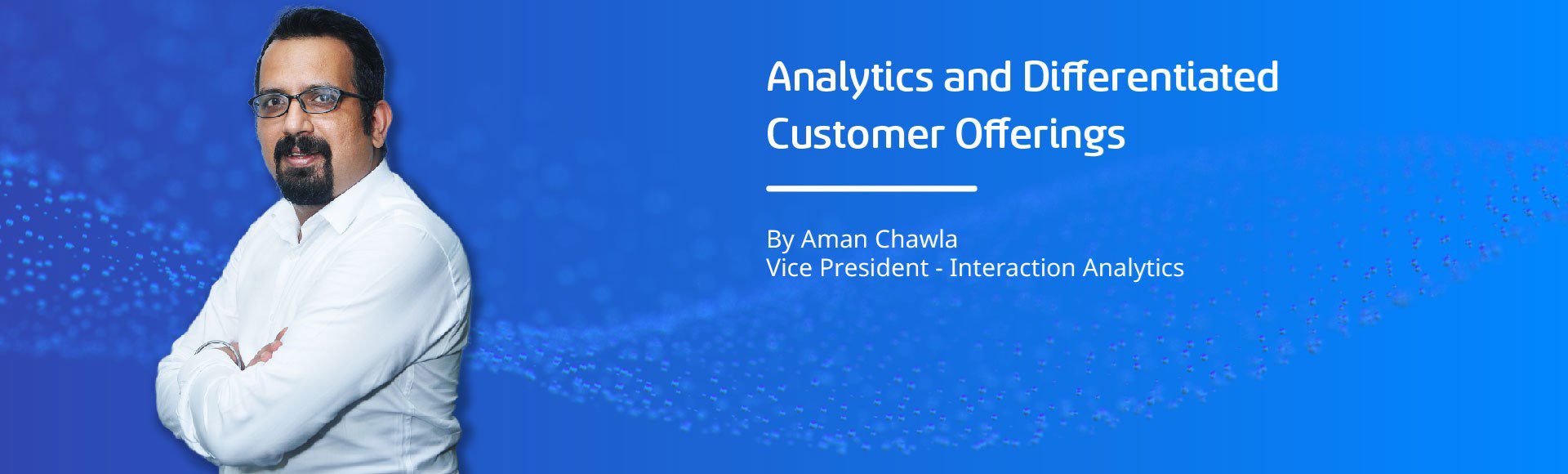 Analytics And Differentiated Customer Offerings