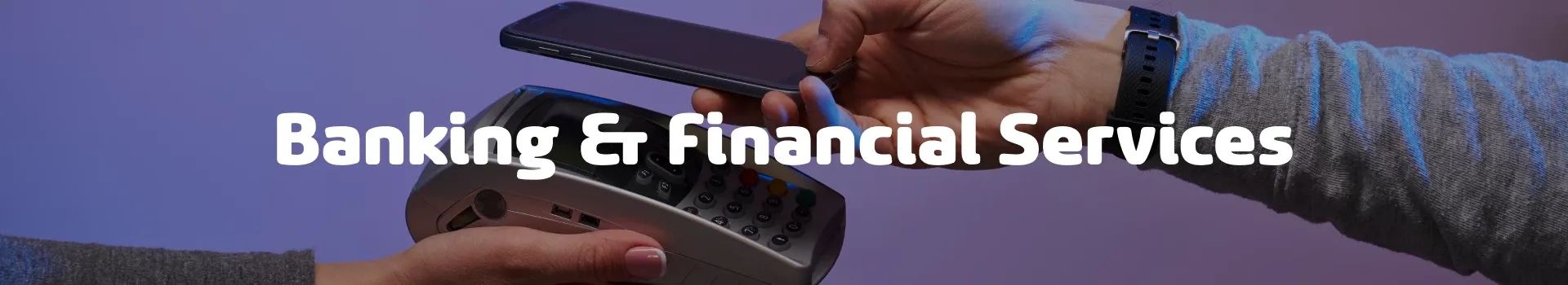 Wireless payment in banking and financial services.
