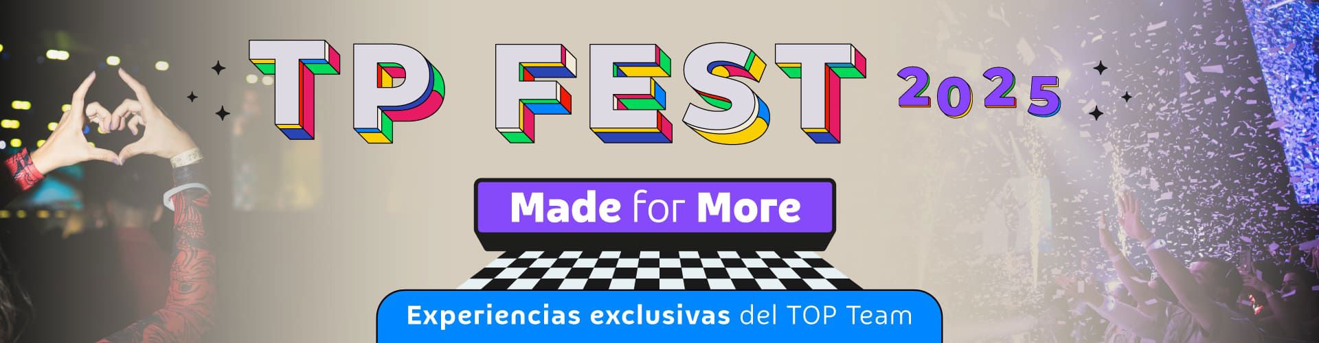 TP Fest, una experiencia EXCLUSIVA del TOP Team